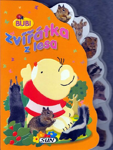 Bubi zvtka z lesa - Eduardo Trujillo