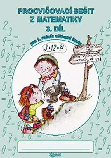 Procviovac seit 3. dl k matematice pro 1. tdu z - 