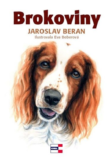 Brokoviny - Jaroslav Beran; Eva Beberová
