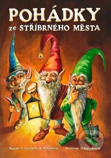 Pohdky ze stbrnho msta - Renata Petkov