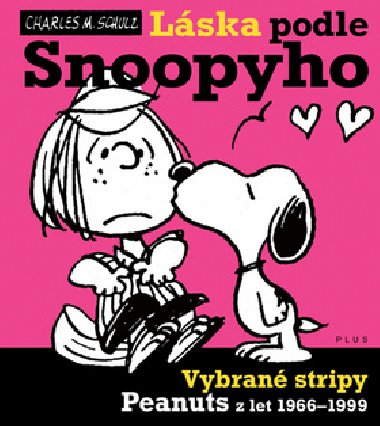 Lska podle snoopyho - Charles Schulz