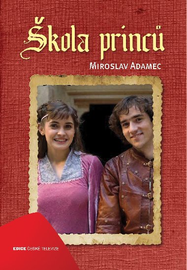 kola princ - Miroslav Adamec