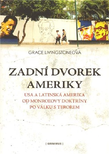 Zadn dvorek ameriky - Grace Livingstoneov