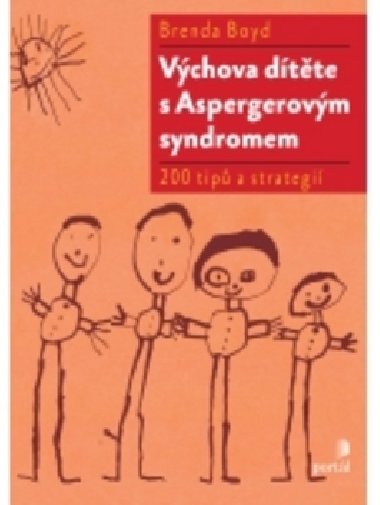 Vchova dtte s Aspergerovm syndromem - Brenda Boyd