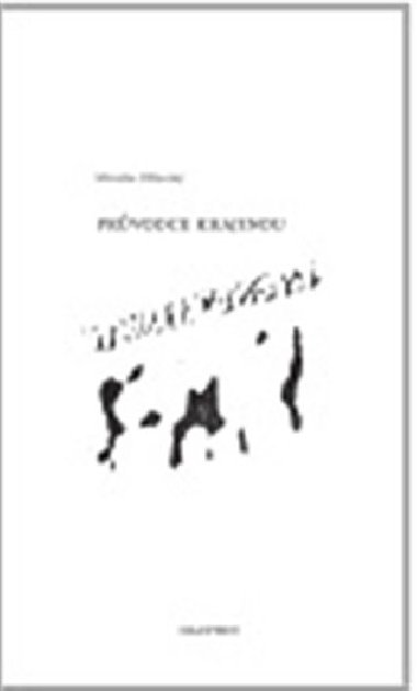 Prvodce krajinou - Miroslav Olovsk