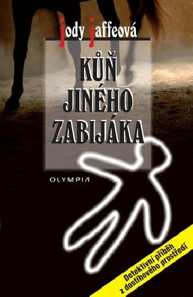 K jinho zabijka - Jody Jaffe