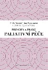 Paliativn pe principy a praxe - Sheila Payneov; Jane Seymourov; Christine Ingletonov