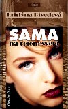 Sama na celm svt - Kristna Pivodov