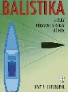 Balistika - Beat P. Kneubuehl
