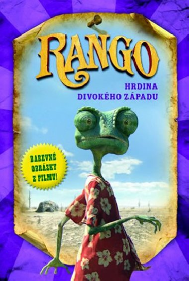 Rango hrdina divokho zpadu filmov pbh - neuveden