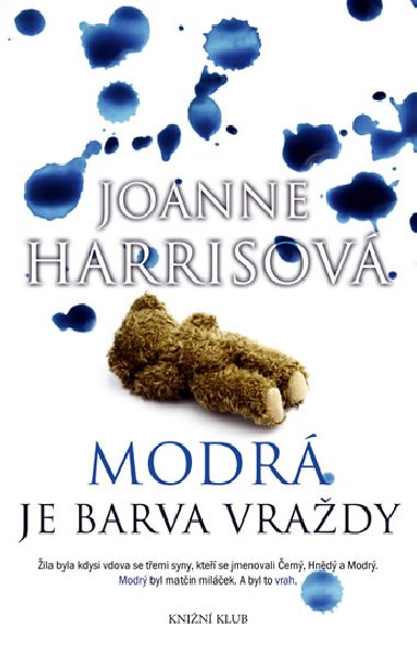 Modr je barva vrady - Joanne Harrisov