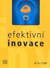 Efektivn inovace - John Adair