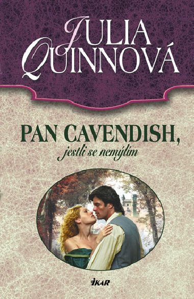 Pan cavendish, jestli se nemlm - Julia Quinnov