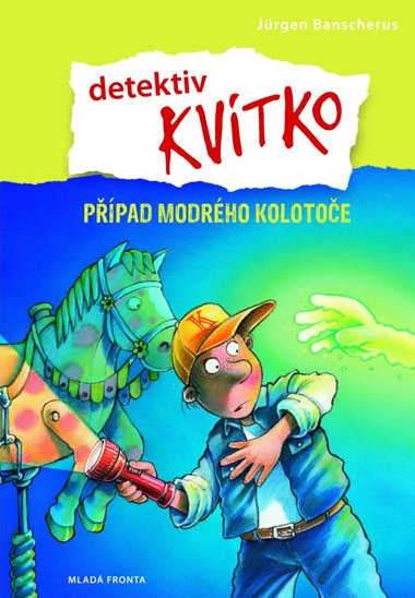 Detektiv kvtko ppad modr koloto - Jrgen Banscherus