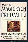 Vroba magickch pedmt - Scott Cunningham