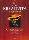 Kreativita a jej rozvoj - Petr k
