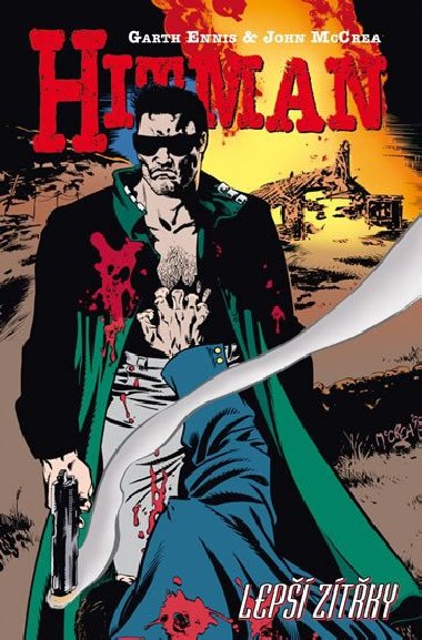Hitman lep ztky - Garth Ennis; John McCrea