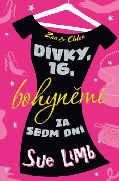 Dvky, 16, bohynmi za sedm dn - Sue Limb