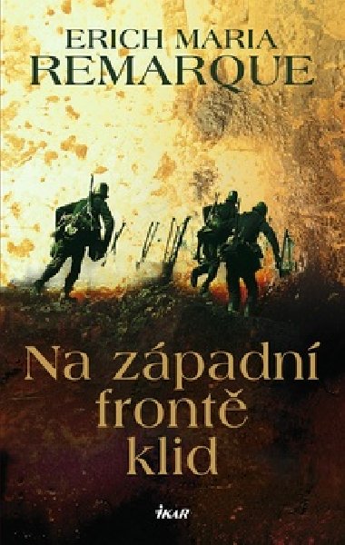 Na zpadn front klid - Erich Maria Remarque