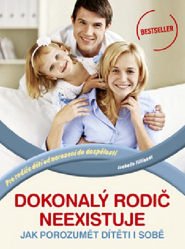 Dokonal rodi neexistuje - Isabelle Filliozat