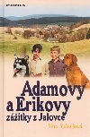 Adamovy a erikovy zitky z jalovce - Vra ehkov