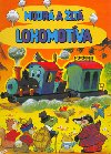 Modr a lt lokomotva - Hayden McAllister; Alan Fredman