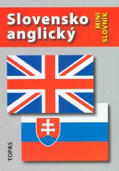 Slovensko-anglick a anglicko-slovensk minislovnk - A. aturov