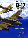Bojov legendy b-17 flying fortress - Martin W. Bowman