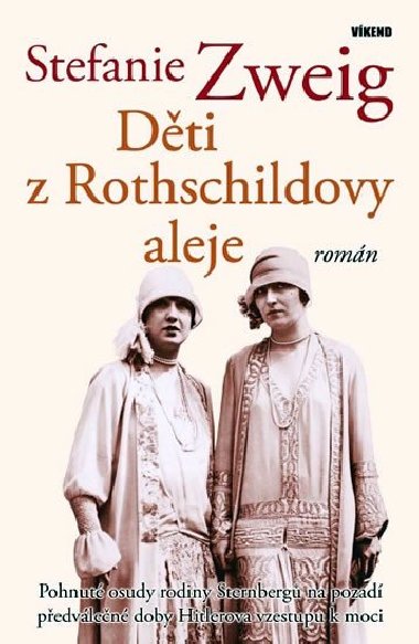Dti z rothschildovy aleje - Stefanie Zweig