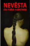 Nevsta do naha svleen - Anonymous; Martin Vant