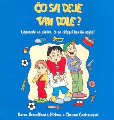 o sa deje tam dole? - Karen Gravellov; Nick Castro; Chava Castro
