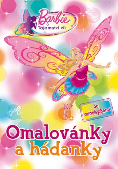 Barbie tajemstv vl omalovnky a hdanky - neuveden