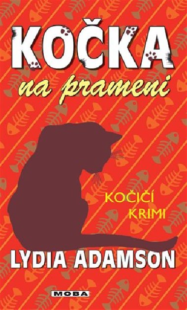 Koka na prameni - Lydia Adamson