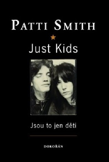Just kids - Patti Smith