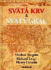 Svt krv a svt grl - Michael Baigent