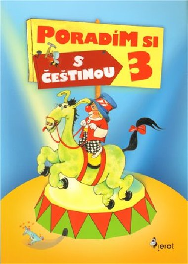 Poradm si s etinou 3 - Petr ulc; Hedvika Vilgusov