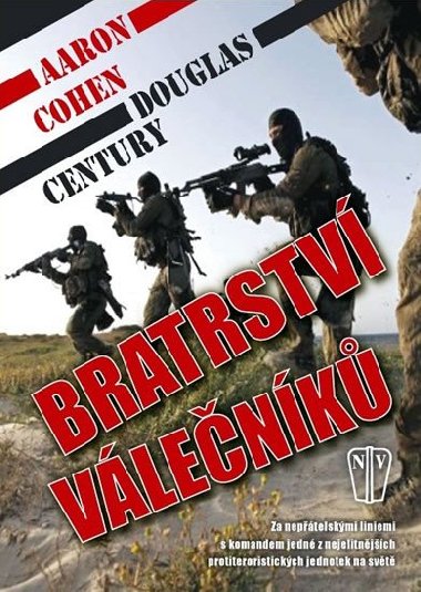 Bratrstv vlenk - Aaron Cohen; Douglas Century