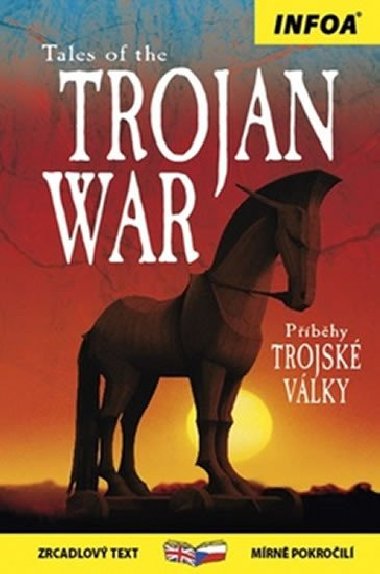 Tales of the trojan war pbhy trojsk vlky - 