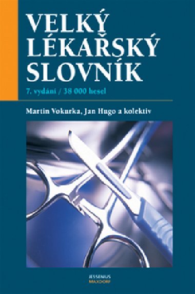 Velk lkask slovnk - Martin Vokurka