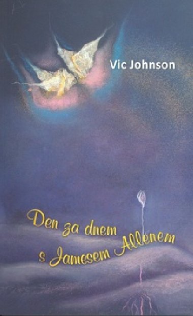Den za dnem s jamesem allenem - Vic Johnson