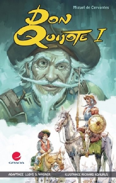 Don quijote i. - Miguel Cervantes de