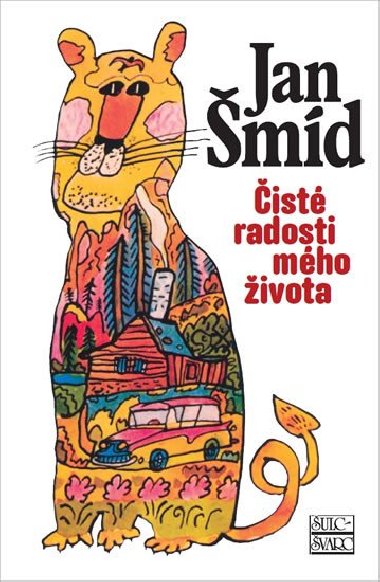 Čisté radosti mého života - Jan Šmíd (1921)