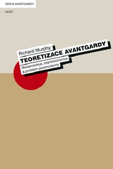 Teoretizace avantgardy - Richard Murphy