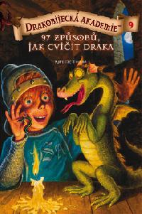 Drakobijeck akademie 9 97 zpsob, jak cviit draka - Kate McMullan