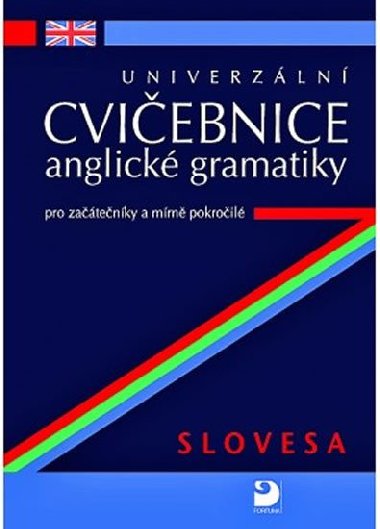 Univerzln cviebnice anglick gramatiky - Petr Kcha