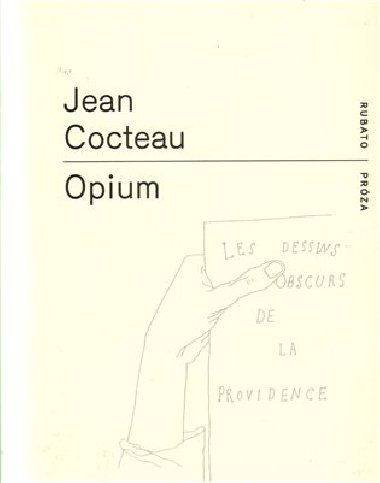 Opium - Cocteau Jean