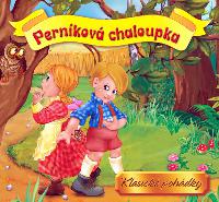Pernkov chaloupka - klasick pohdky - neuveden