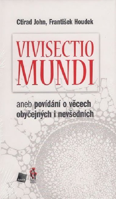 Vivisectio mundi - Ctirad John; Frantiek Houdek