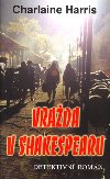 Vražda v shakespearu - Charlaine Harris