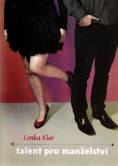 Talent pro manelstv - Lenka Klar